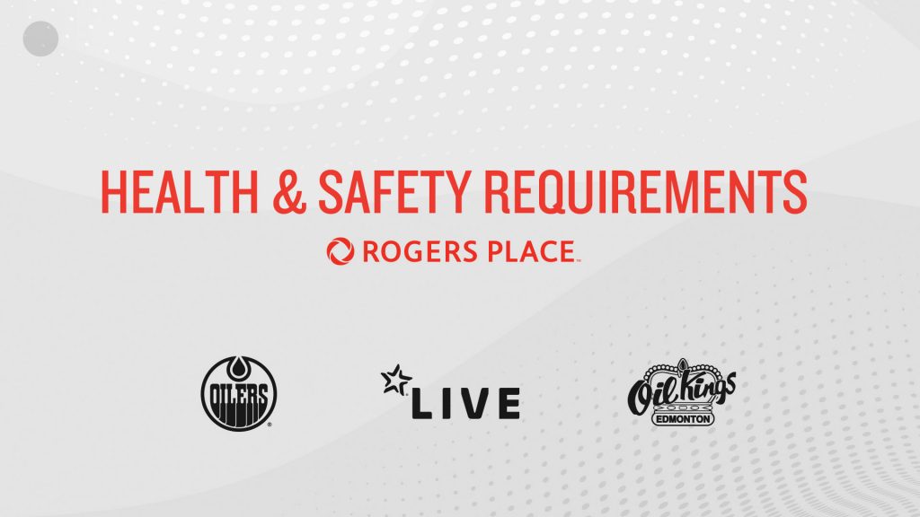 Health and Safety Requirements at Rogers Place