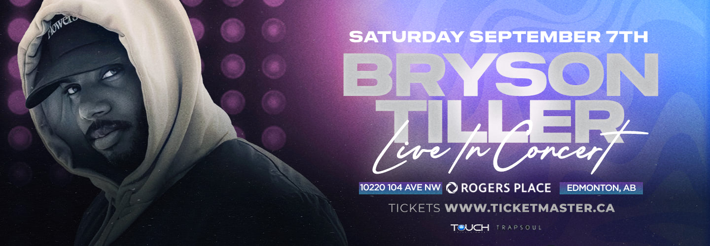 Bryson Tiller Event Guide Rogers Place