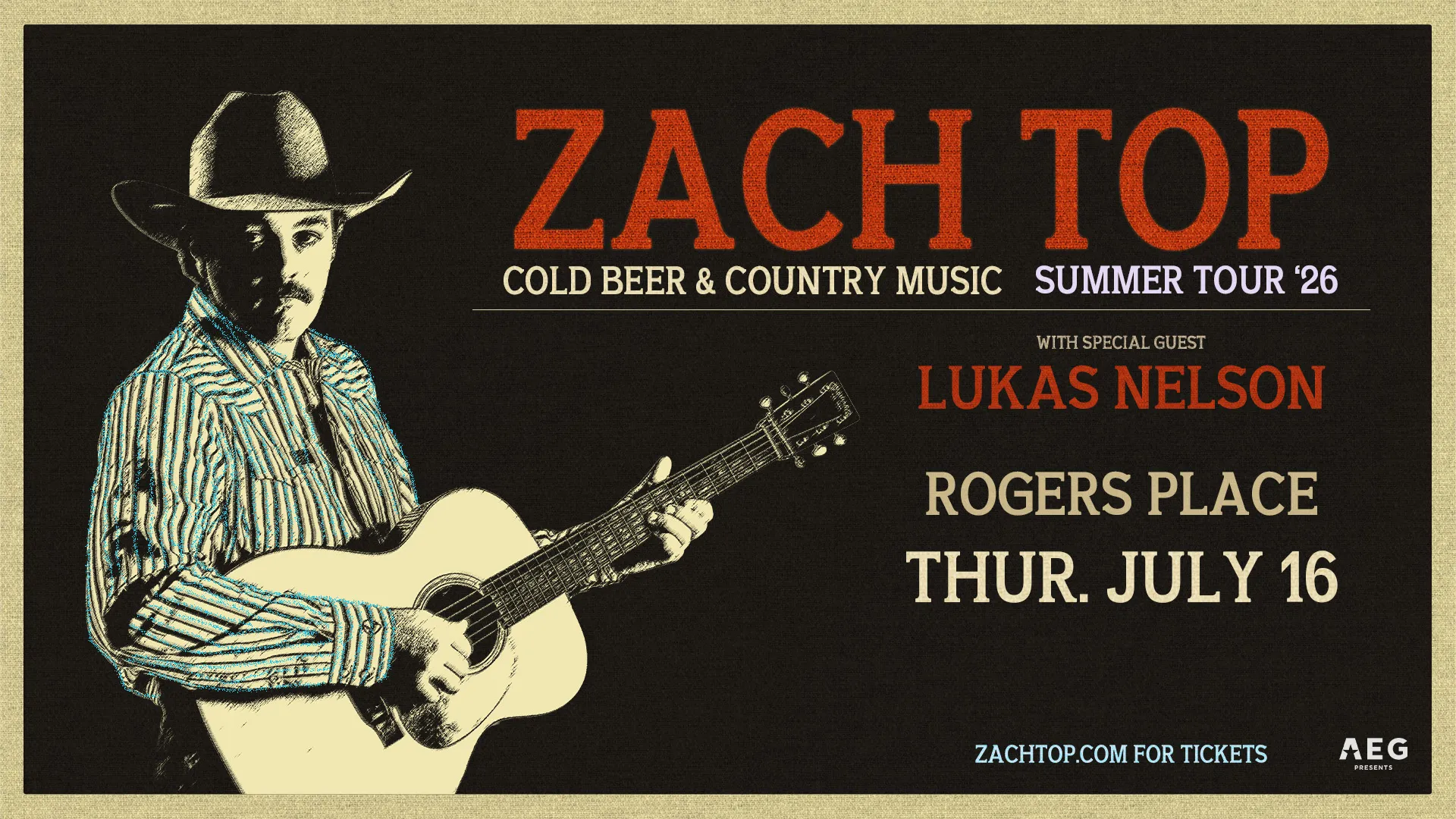 Zach Top - July 16, 2026 | Rogers Place